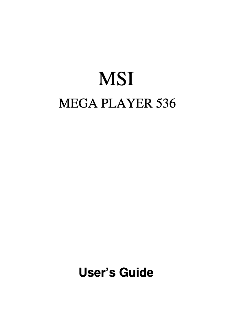 Page n°1 - Manuel utilisateur MSI MEGA Player 536