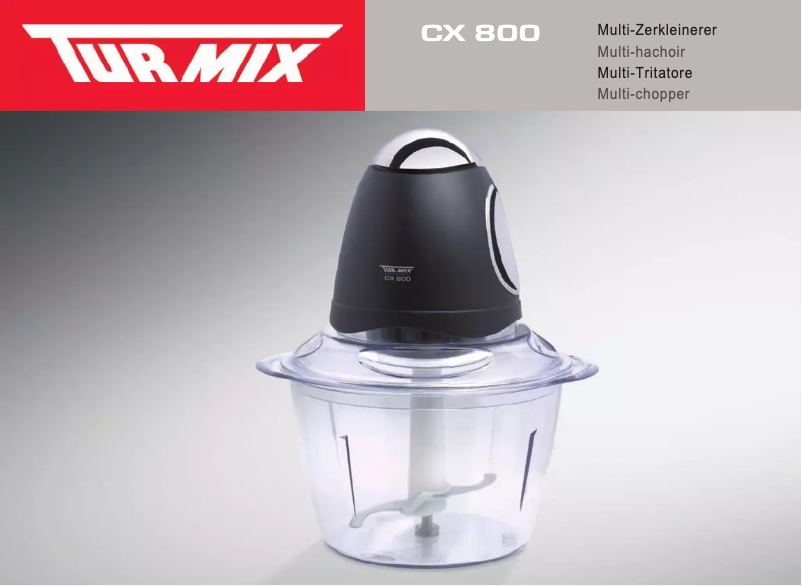 Page 1 de la notice Manuel utilisateur Turmix CX 800