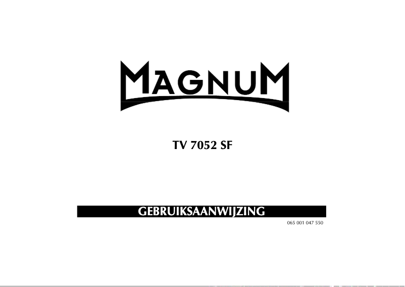 Page n°1 - Manuel utilisateur Magnum TV 7052 SF