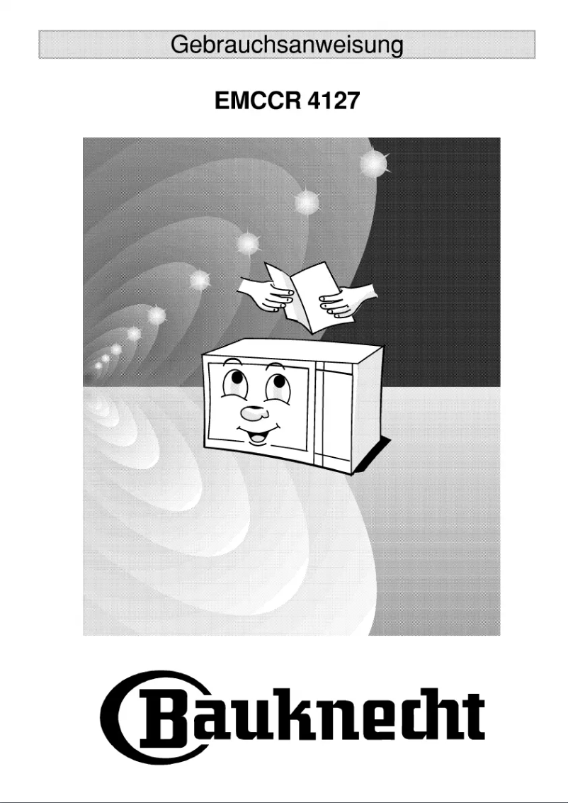 Page 1 de la notice Manuel utilisateur Bauknecht EMCCR 4127