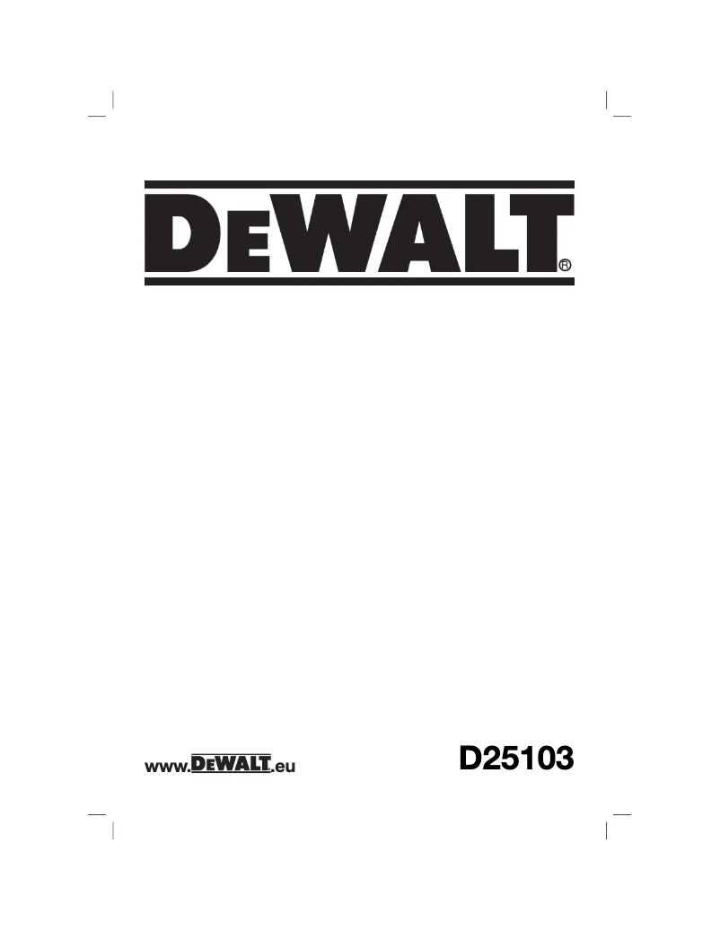 Page n°1 - Manuel utilisateur DeWalt D25103K