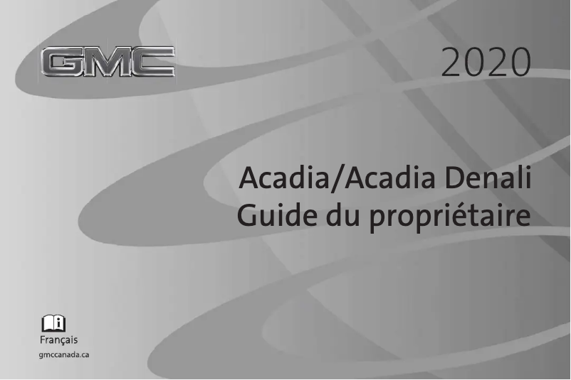 Page 1 de la notice Manuel utilisateur GMC Acadia (2020)