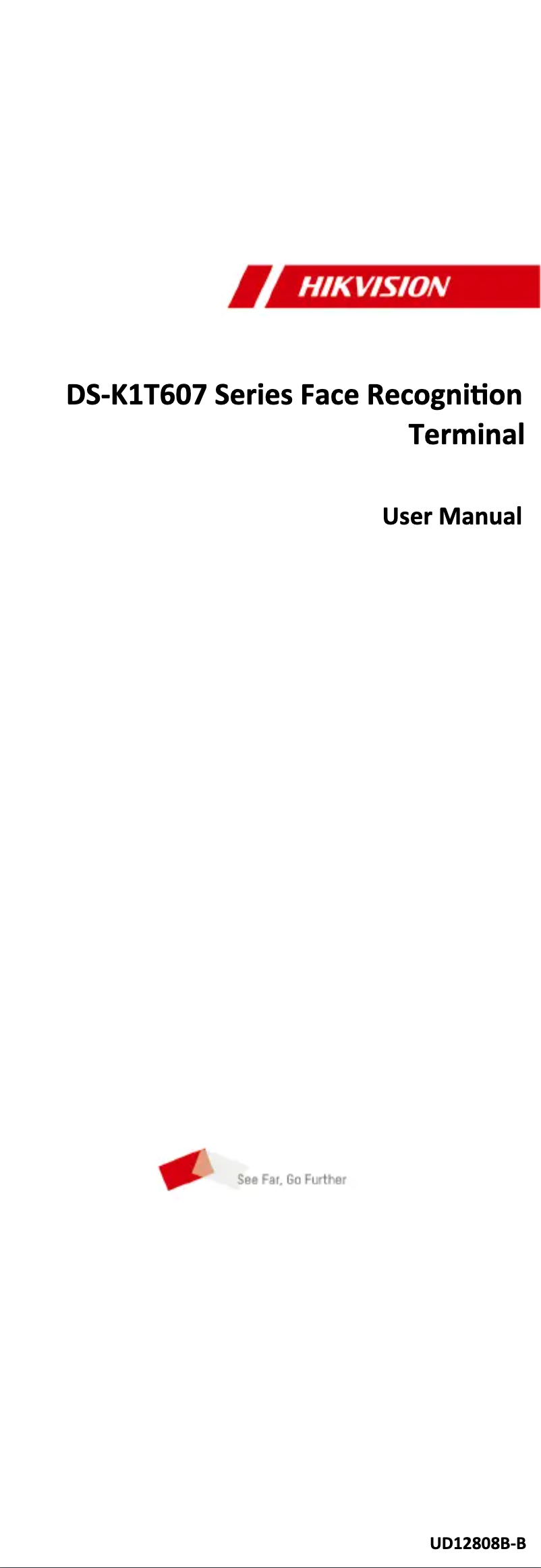 Page 1 de la notice Manuel utilisateur Hikvision DS-K1T607PMW