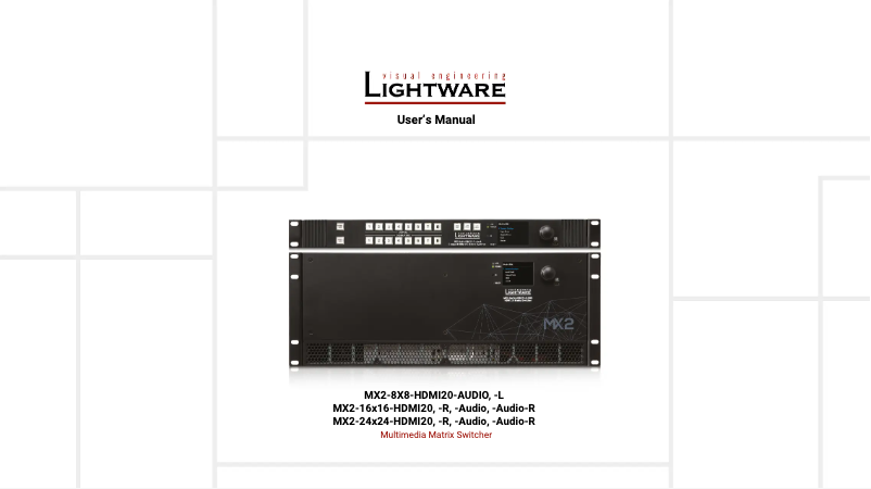 Page 1 de la notice Manuel utilisateur Lightware MX2-16x16-HDMI20-Audio-R