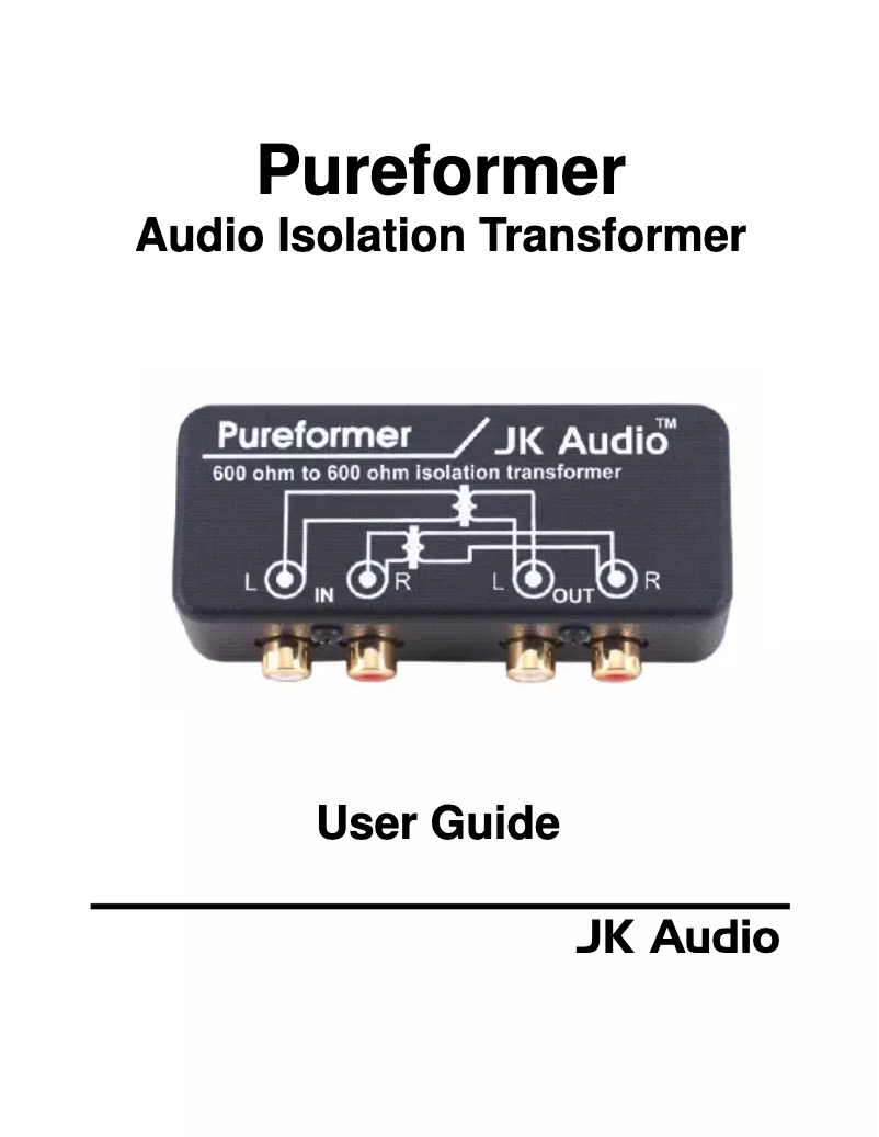 Page 1 of the manual User Manual JK Audio Pureformer
