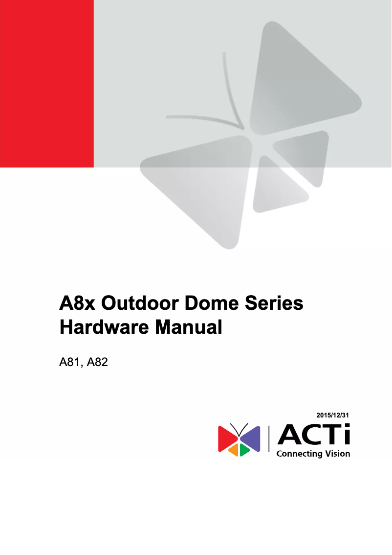 Page 1 de la notice Manuel utilisateur ACTi A82