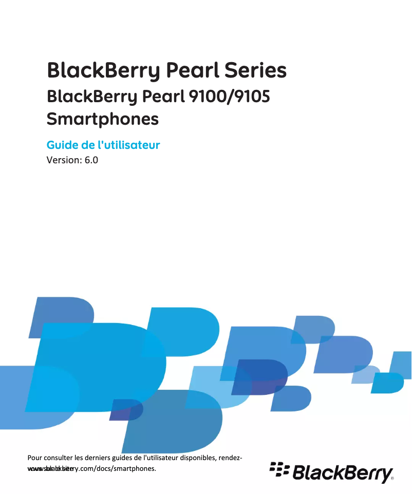 Page n°1 - Manuel utilisateur BlackBerry Pearl 9100