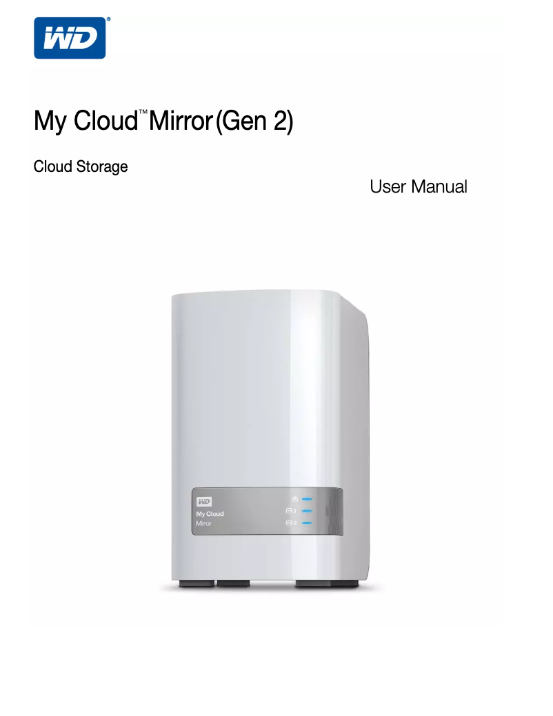 Page n°1 - Manuel utilisateur Western Digital My Cloud Mirror WDBWVZ0160JWT