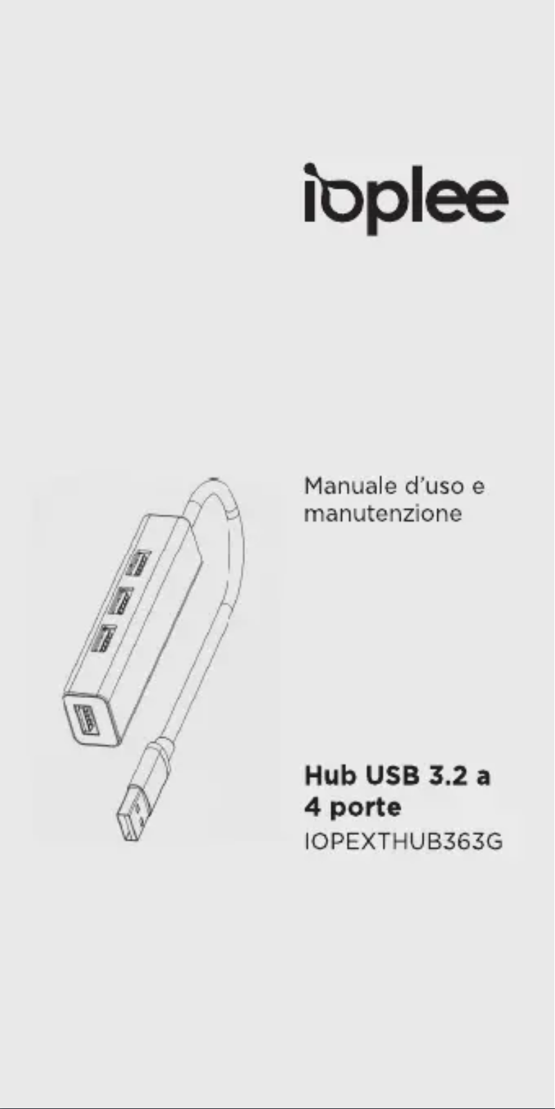 Page n°1 - Manuel utilisateur IOPLEE IOPEXTHUB363G