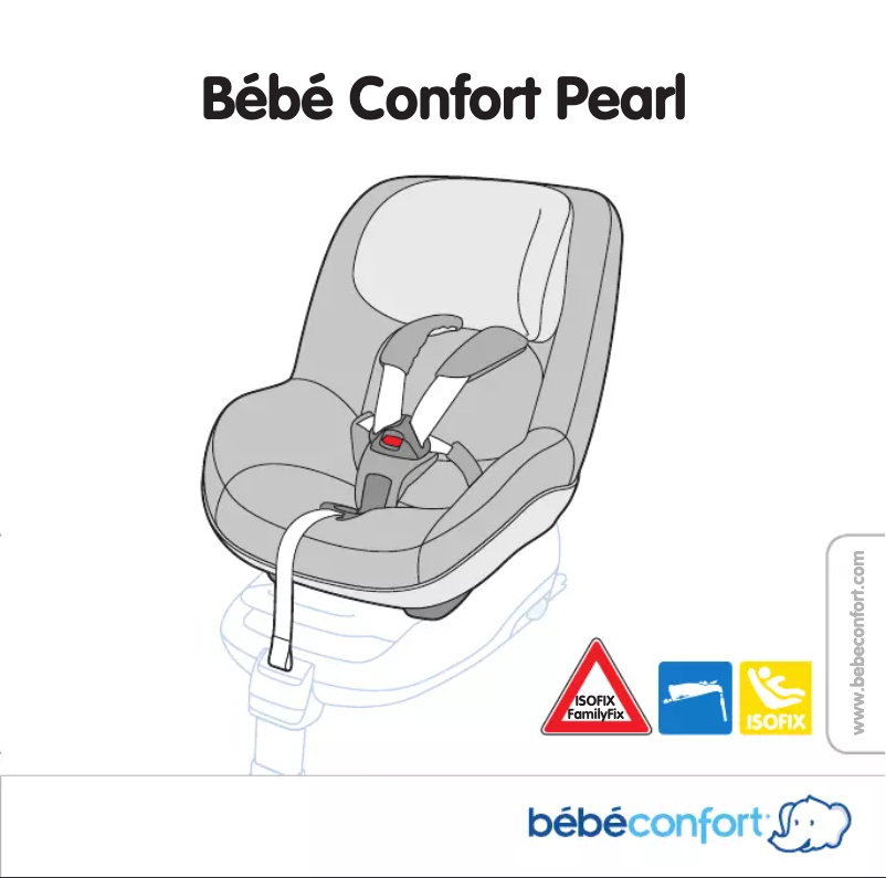 Page n°1 - Manuel utilisateur Bebe Confort Pearl
