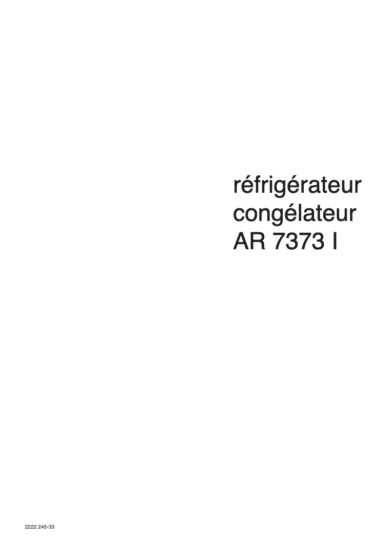Page 1 de la notice Manuel utilisateur Arthur Martin-Electrolux AR7333I