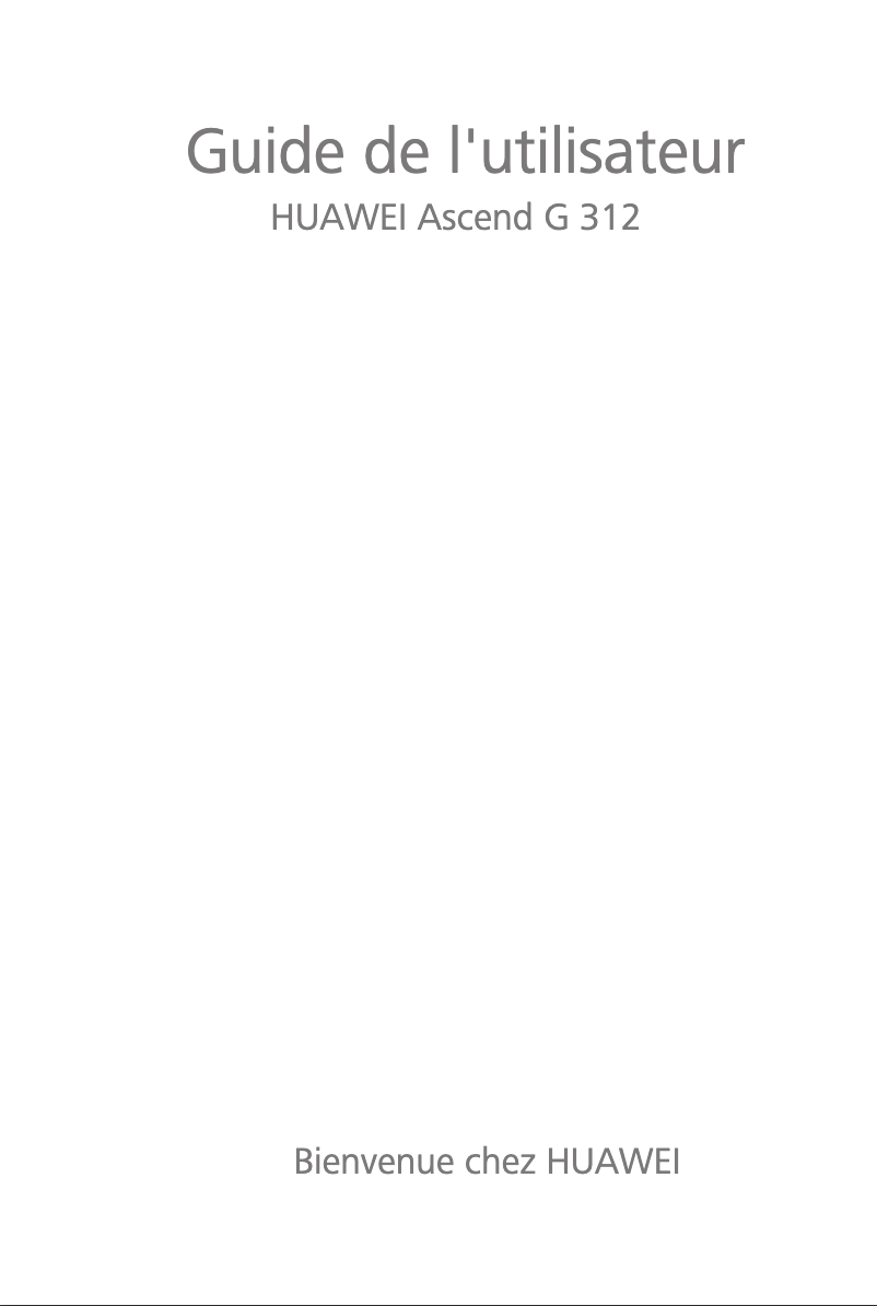 Image de la première page du manuel de l'appareil Ascend G312