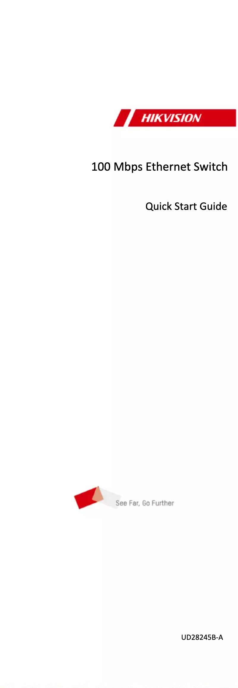 Page 1 de la notice Manuel utilisateur Hikvision DS-3E0108-O