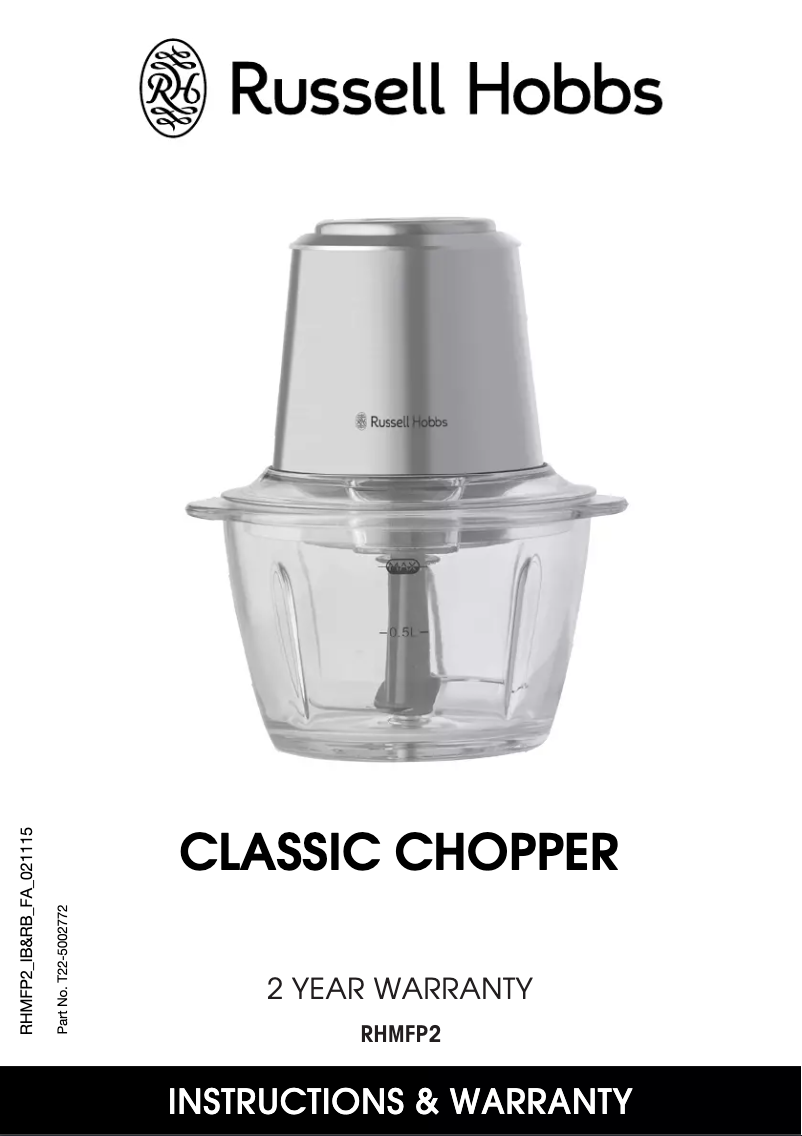 Page 1 de la notice Manuel utilisateur Russell Hobbs Classic Chopper RHMFP2