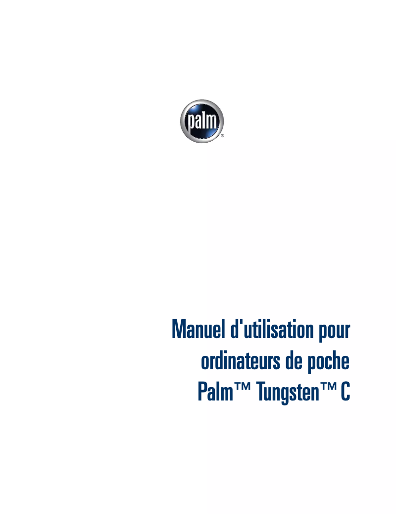 Page 1 de la notice Manuel utilisateur Palm Tungsten C