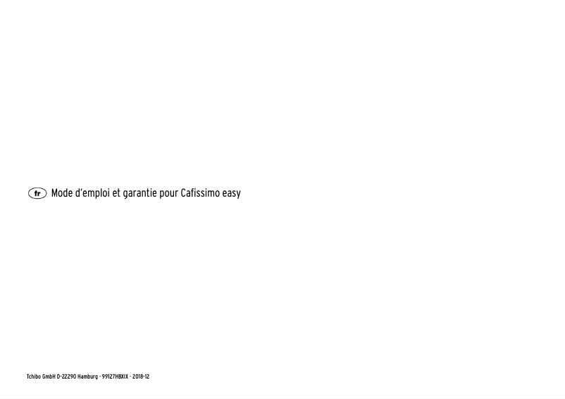 Page n°1 - Manuel utilisateur Tchibo Cafissimo easy