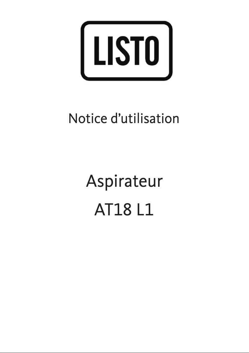 Page n°1 - Manuel utilisateur Listo AT18 L1