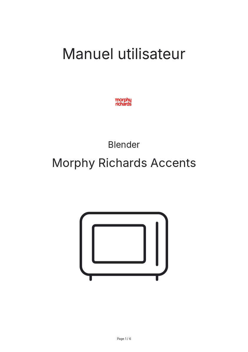 Page n°1 - Manuel utilisateur Morphy Richards Accents