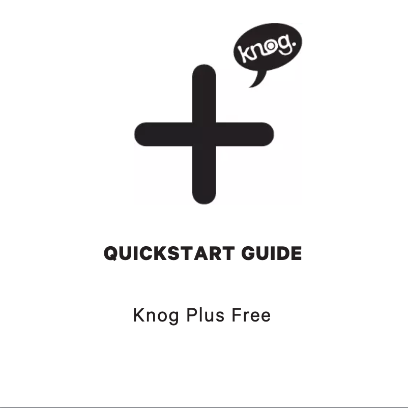 Page 1 de la notice Manuel utilisateur Knog Plus Free