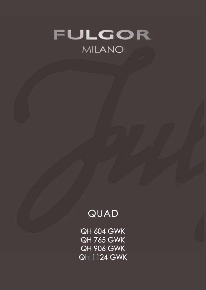 Page n°1 - Manuel utilisateur Fulgor Milano QH 604 G WK X