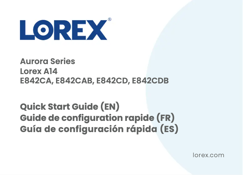 Página 1 del manual Guía de inicio rápido Lorex E842CAWP