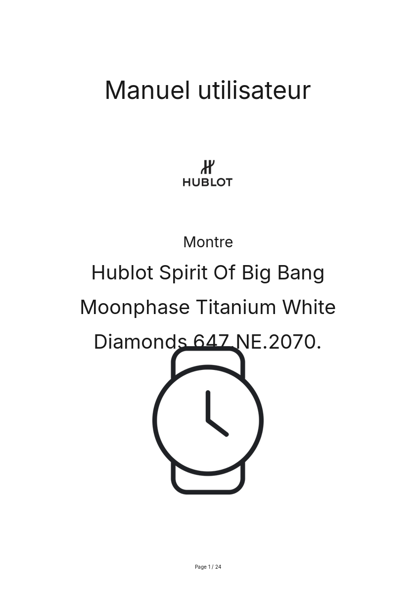 Image de la première page du manuel de l'appareil Spirit Of Big Bang Moonphase Titanium White Diamonds 647.NE.2070.
