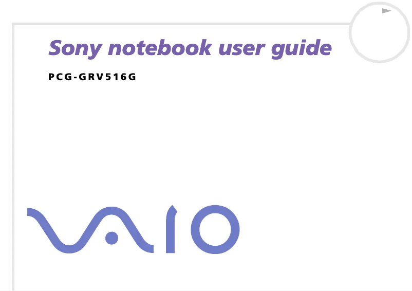 Page n°1 - Manuel utilisateur Sony Vaio PCG-GRV516G