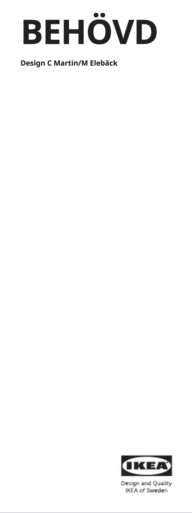 Page 1 de la notice Manuel utilisateur Ikea BEHÖVD 703.538.90
