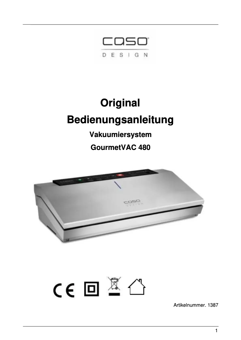 Page 1 de la notice Manuel utilisateur Caso GourmetVAC 480