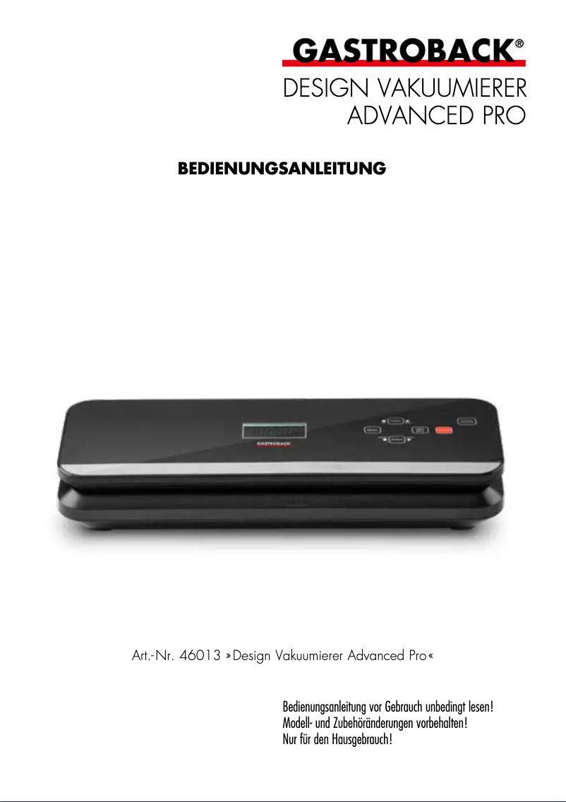 Page 1 de la notice Manuel utilisateur Gastroback Design Vacuum Sealer Advanced Pro 46013