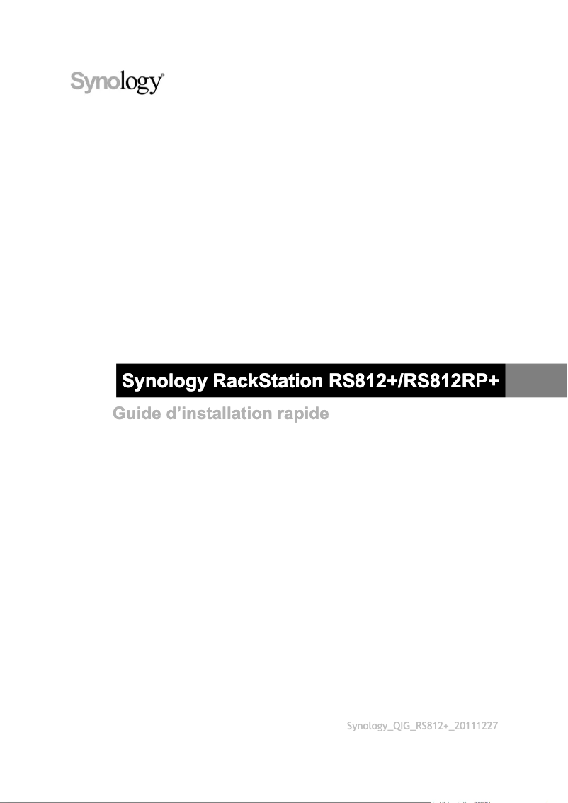 Page 1 de la notice Manuel utilisateur Synology RS812RP+