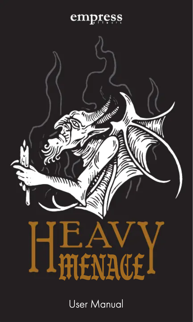 Page 1 de la notice Manuel utilisateur Empress Effects Heavy Menace