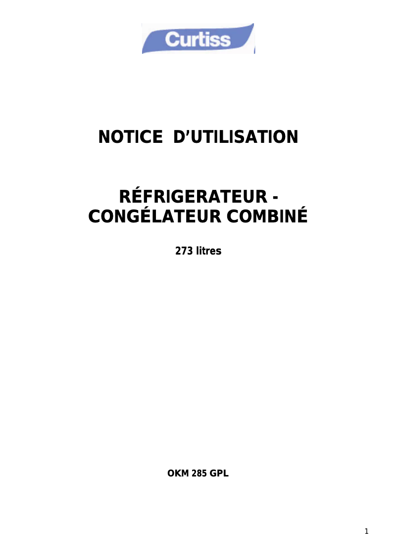 Page n°1 - Manuel utilisateur Curtiss OKM 285 GPL