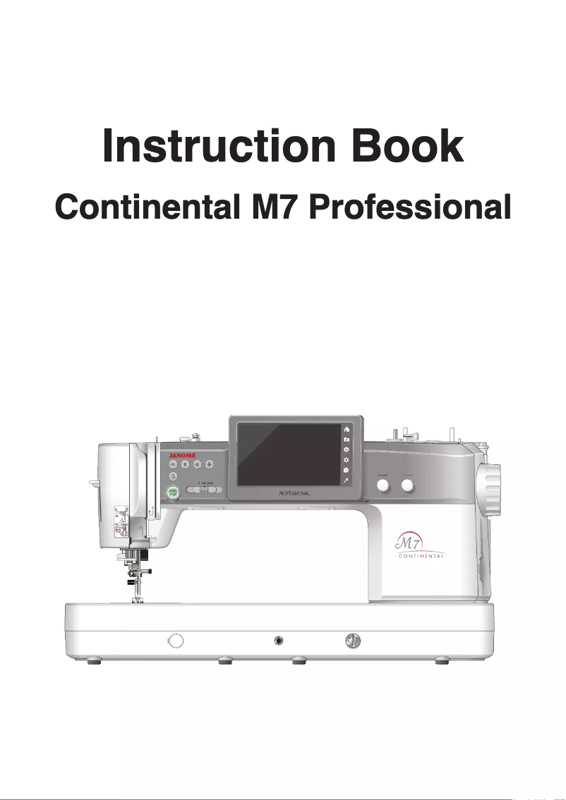 Page n°1 - Manuel utilisateur Janome Continental M7 Professional