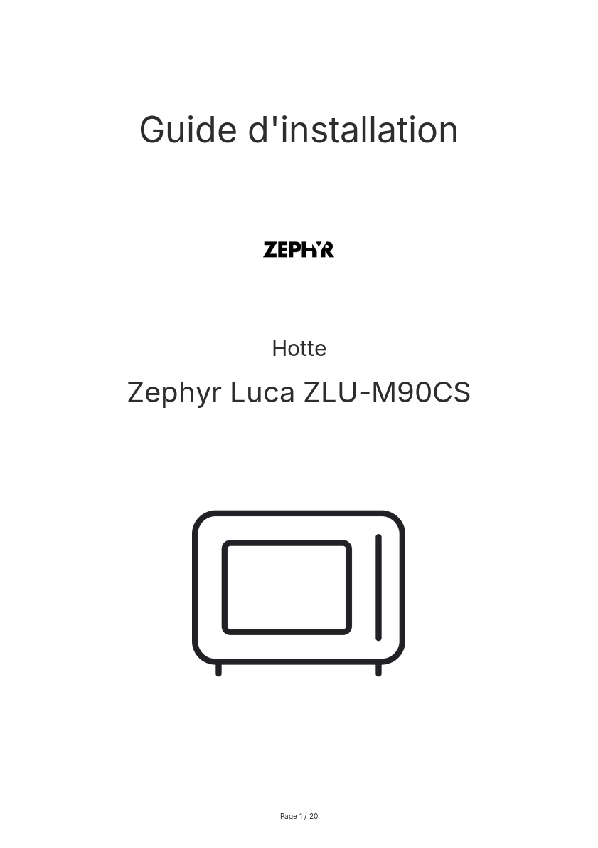 Page n°1 - Guide d'installation Zephyr Luca ZLU-M90CS