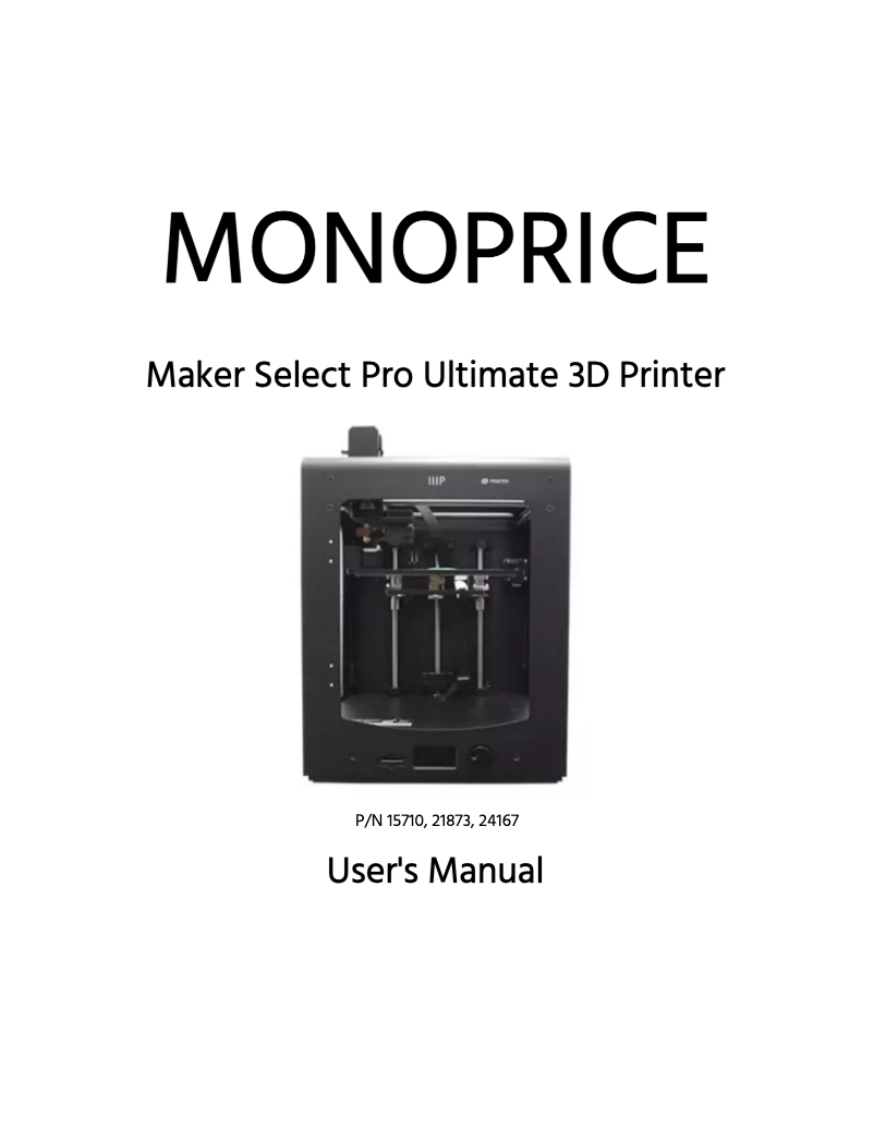 Page 1 de la notice Manuel utilisateur Monoprice Maker Select pro Ultimate 3D Printer