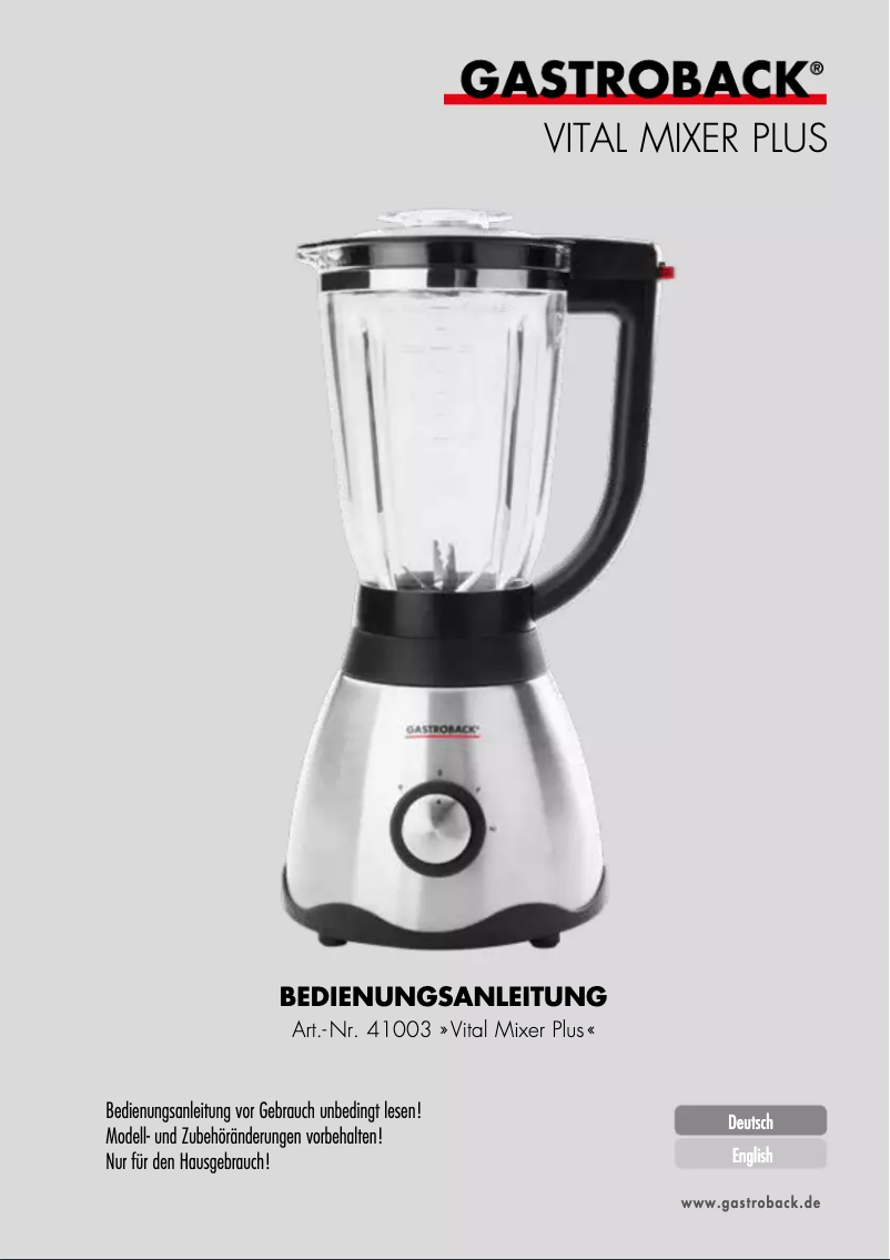 Page 1 de la notice Manuel utilisateur Gastroback Vital Mixer Plus 41003