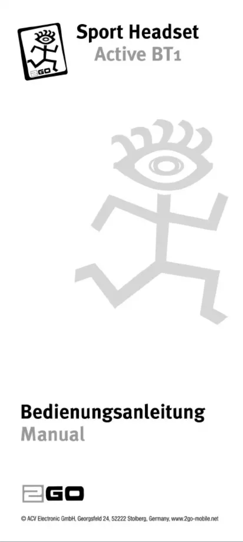 Page 1 de la notice Manuel utilisateur 2GO Active BT1