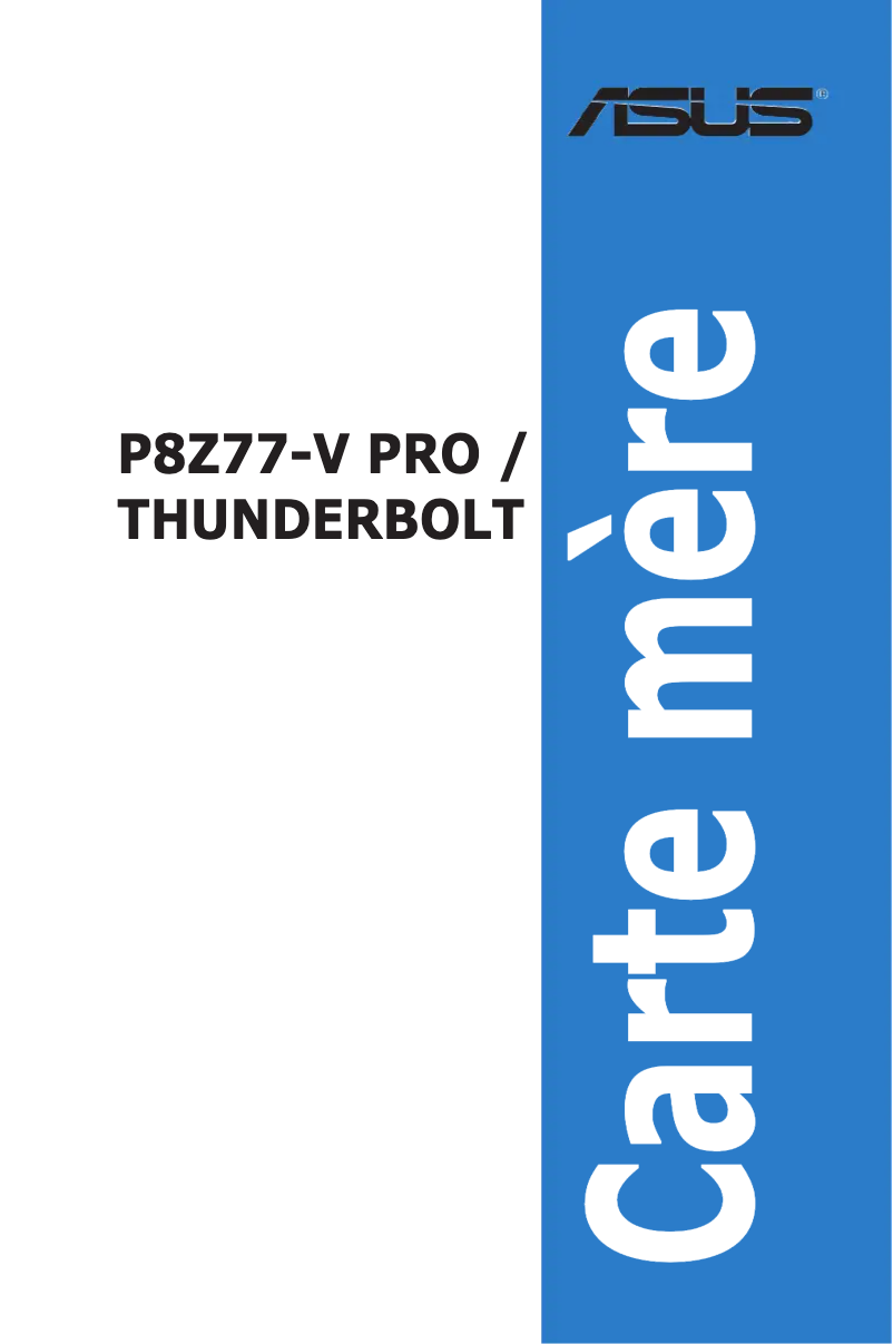 Page 1 de la notice Manuel utilisateur Asus P8Z77-V PRO/THUNDERBOLT