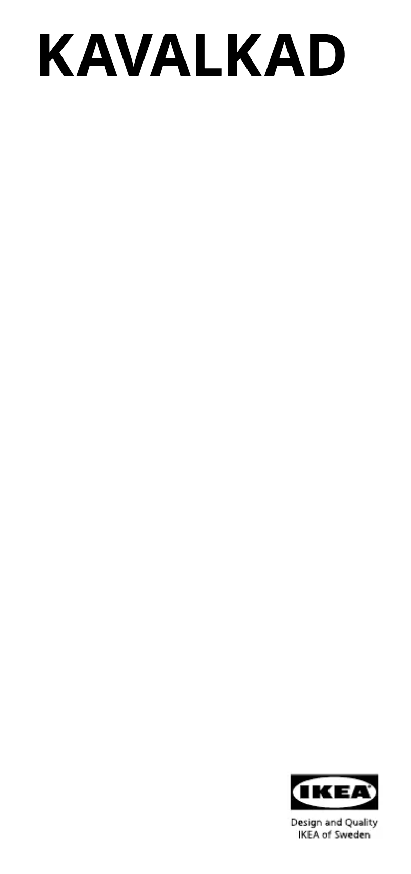 Page 1 de la notice Manuel utilisateur Ikea KAVALKAD 901.659.73