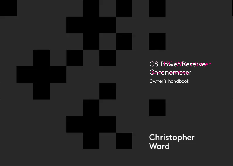Page 1 de la notice Manuel utilisateur Christopher Ward C8 Power Reserve Chronometer