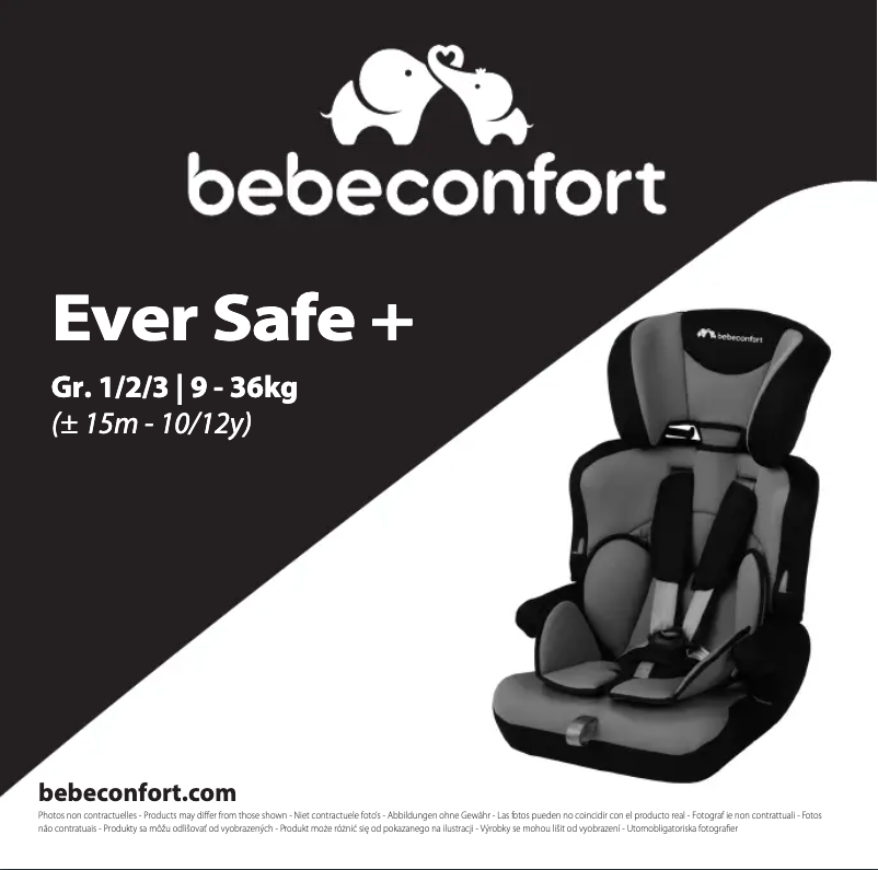 Page n°1 - Manuel utilisateur Bebe Confort Ever Safe+