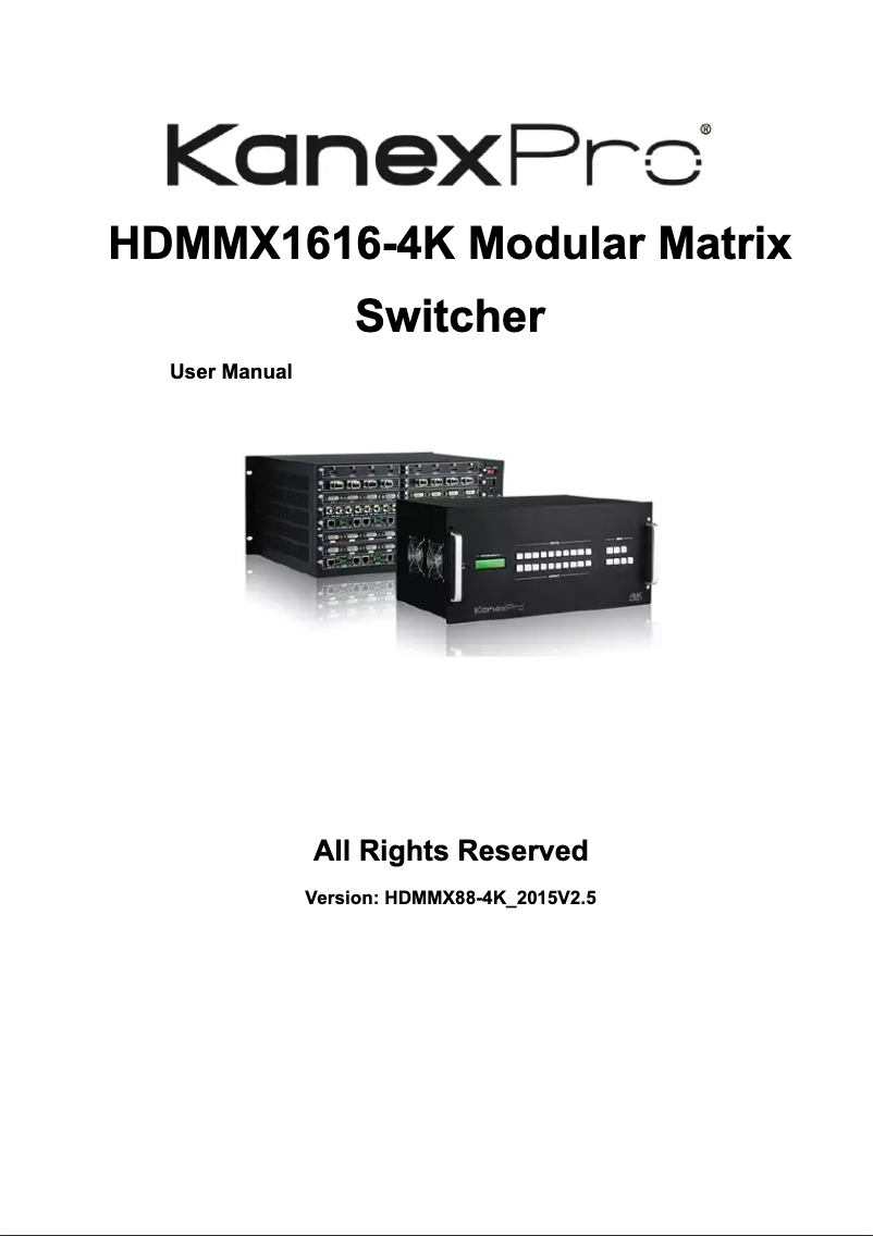 Page 1 de la notice Manuel utilisateur KanexPro HDMMX1616-4K