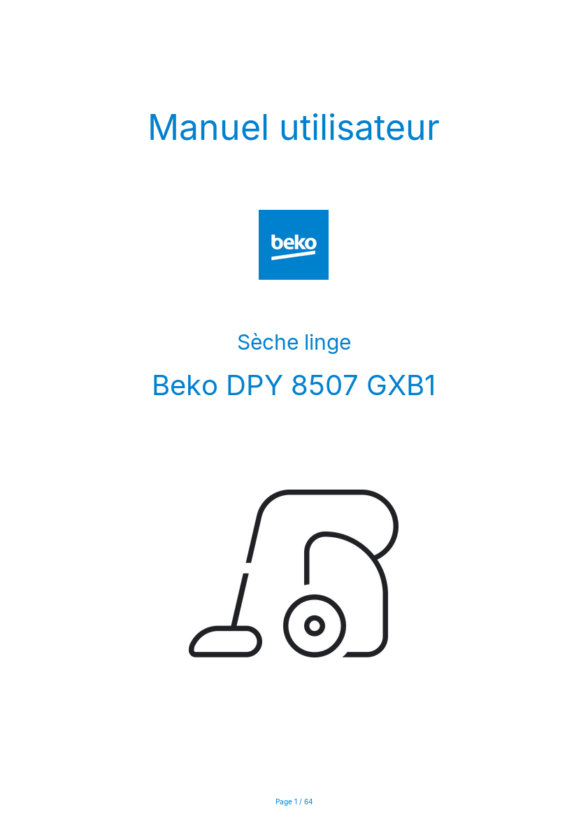Page n°1 - Manuel utilisateur Beko DPY 8507 GXB1