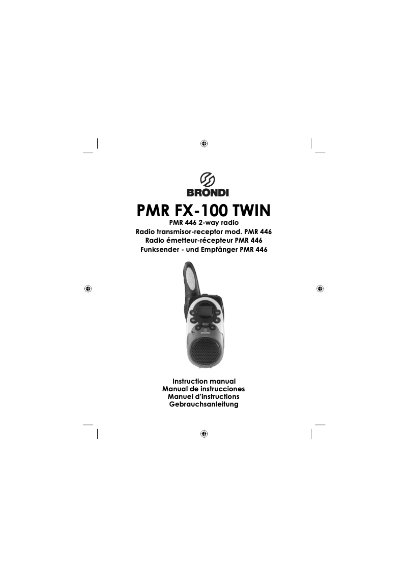 Page n°1 - Manuel utilisateur Brondi PMR FX-100 TWIN