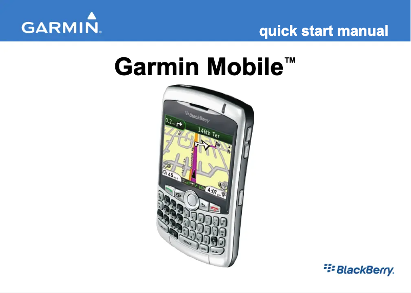 Page 1 de la notice Guide de démarrage rapide Garmin Mobile for BlackBerry