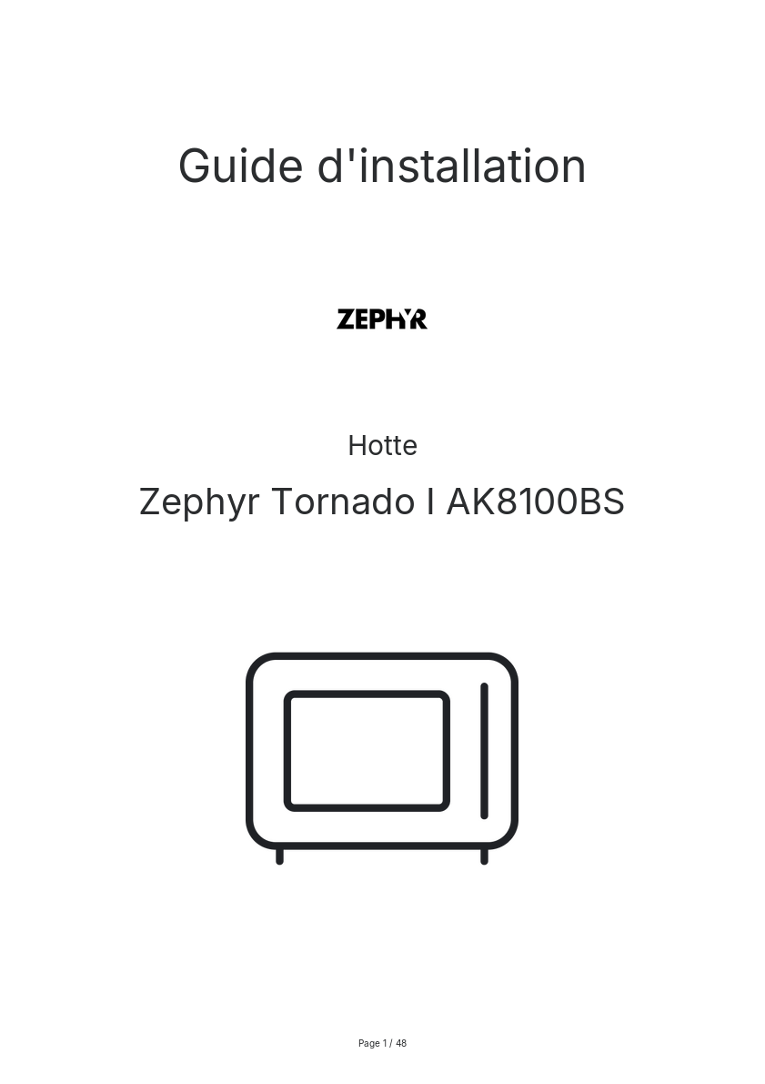 Page n°1 - Guide d'installation Zephyr Tornado I AK8100BS
