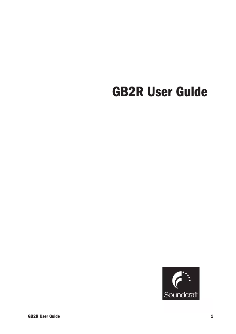 Page n°1 - Manuel utilisateur Soundcraft GB2