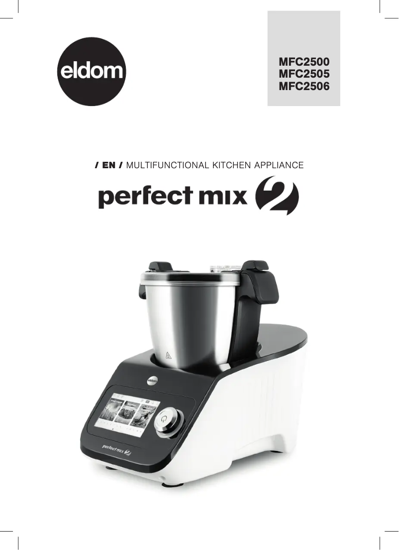 Page 1 de la notice Manuel utilisateur Eldom Perfect Mix 2 MFC2506