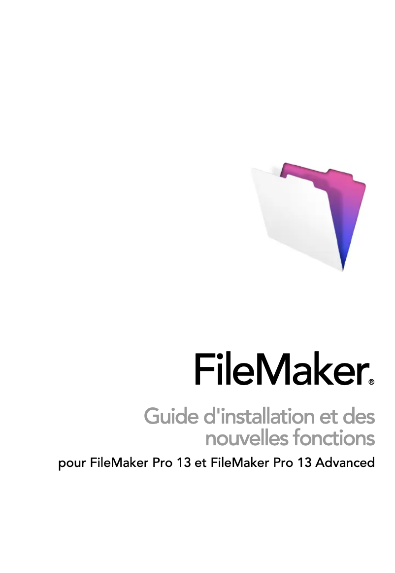 Page 1 de la notice Manuel utilisateur FileMaker Pro 13 Advanced